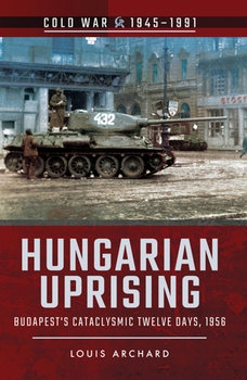 Hungarian Uprising (Cold War 1945-1991)