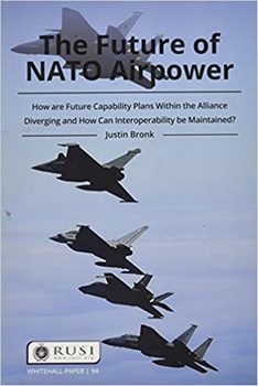 The Future of NATO Airpower (Whitehall Papers)