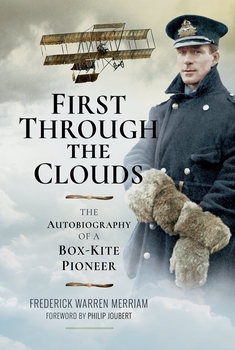 First Through the Clouds: The Autobiography of a Box-Kite Pioneer