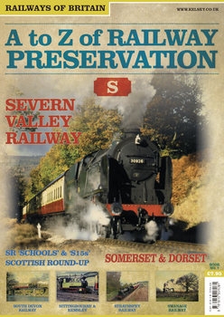 A to Z of Railway Preservation Volume 7: S (Railways of Britain Vol.7)