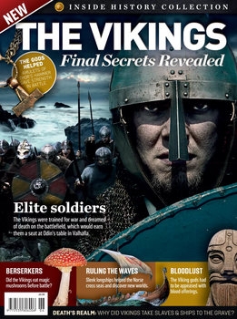 The Vikings Final Secrets Revealed (Inside History Collection)