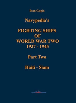 Navypedia's Fighting Ships of World War Two 1937-1945 Part Two: Haiti - Siame