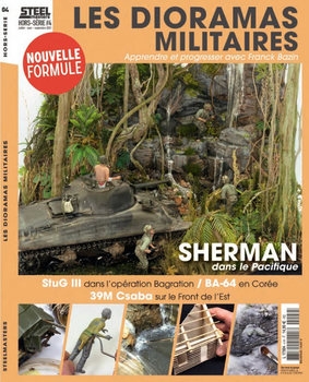 Les Dioramas Militaires (Steel Masters Hors-Serie №4)