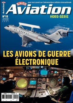 Les Avions de Guerre Electronique (Raids Aviation Hors-Serie 15)