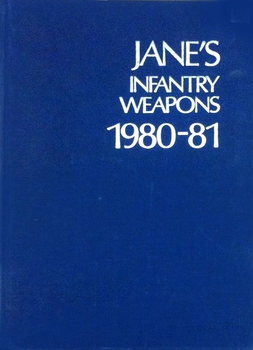 Jane's Infantry Weapons 1980-1981