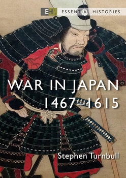 War in Japan 1467-1615 (Osprey Essential Histories)