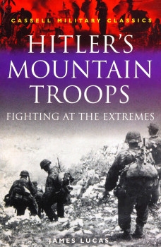 Hitler's Mountain Troops: Fighting at the Extremes