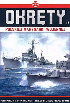 ORP Grom i ORP Wicher (Okrety Polskiej Marynarki Wojennej 17)  