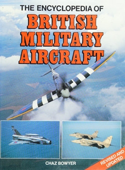 The Concise Encyclopedia of British Military Aircraft