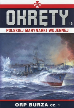 ORP Burza cz. 1 (Okrety Polskiej Marynarki Wojennej № 13)
