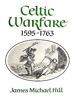 Celtic Warfare 1595-1763
