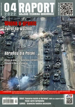 Raport Wojsko Technika Obronnosc  4/2022