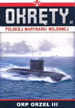 ORP Orzel III (Okrety Polskiej Marynarki Wojennej № 21)