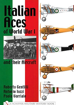 Italian Aces of World War I and teir Aircraft