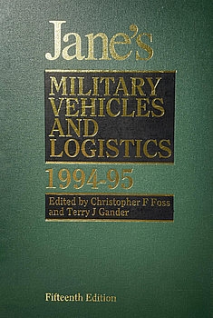 Jane's Military Vehicles and Logistics 1994-1995