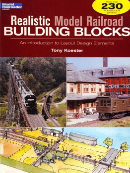 Realistic Model Railroad Building Blocks (Model Railroader Books)