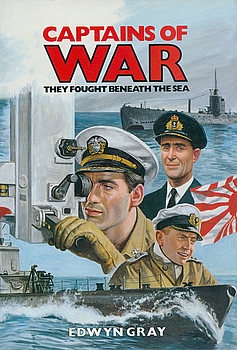 Captains of War: They Fought Beneath the Sea