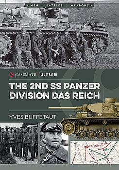The 2nd SS Panzer Division Das Reich (Casemate Illustrated)