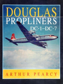 Douglas Propliners DC-1 - DC-7
