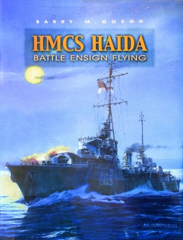HMCS Haida: Battle Ensign Flying