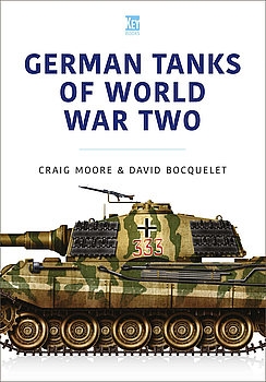 German Tanks of World War Two (Military Vehicles and Artillery 1)