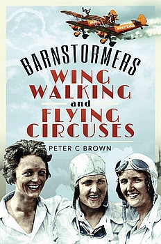 Barnstormers, Wing-Walking and Flying Circuses