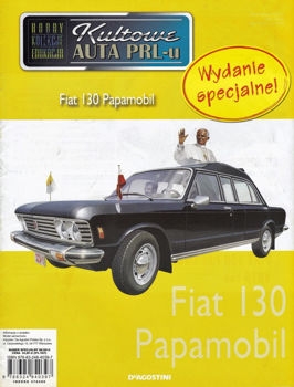 Fiat 130 Papamobil (Kultowe Auta PRL-u  specjalny 99)