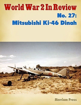 Mitsubishi Ki-46 Dinah (World War 2 in Review 27)
