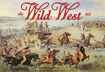 The Wild West: 365 Days