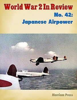 Japanese Airpower (World War 2 In Review 42)