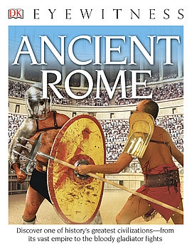Ancient Rome: Discover One of Historys Greatest Civilizations