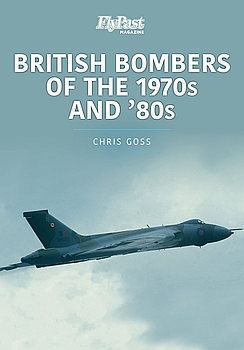British Bombers of the 1970s and 80s (Historic Military Aircraft Series 4)