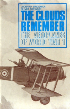 The Clouds Remember: The Aeroplanes of World War I