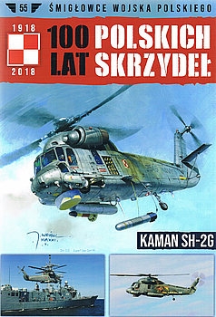 Kamah SH-2G (Samoloty Wojska Polskiego: 100 lat Polskich Skrzydel №55)