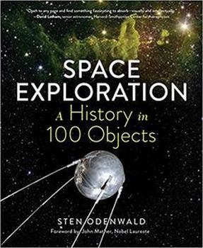 Space Exploration - A History in 100 Objects