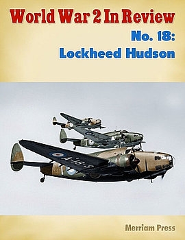 Lockheed Hudson (World War 2 in Review 18)