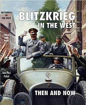 Blitzkrieg in the West: Then and Now
