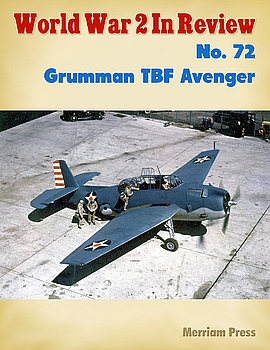 Grumman TBF Avenger (World War 2 in Review 72)