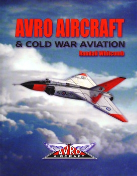 Avro Aircraft & Cold War Aviation