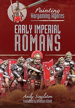 Early Imperial Romans: Painting Wargaming Figures