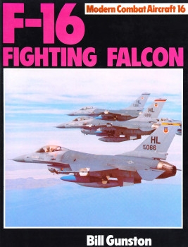 F-16 Fighting Falcon (Modern Combat Aircraft 16)