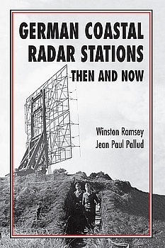 German Coastal Radar Stations: Then and Now