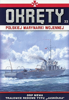 ORP Mewa: Tralowce Bazowe typu "Jaskolka" (Okrety Polskiej Marynarki Wojennej 33) 