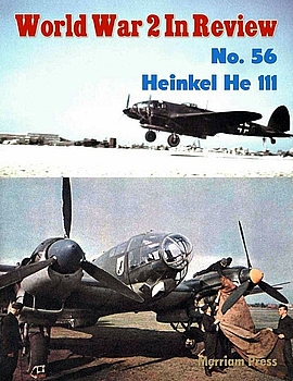Heinkel He 111 (World War 2 in Review 56)