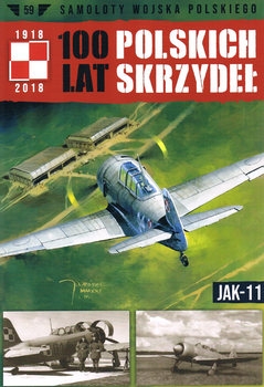 Jak-11 (Samoloty Wojska Polskiego: 100 lat Polskich Skrzydel 59)