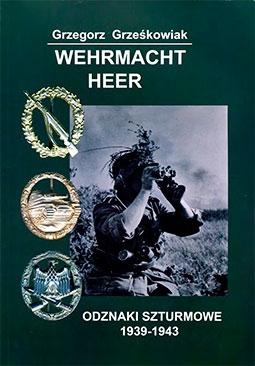 Wehrmacht Heer. Odznaki szturmowe 1939-1943