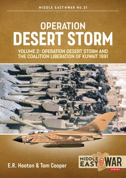 Operation Desert Storm Volume 2 (Middle East @War Series №31)