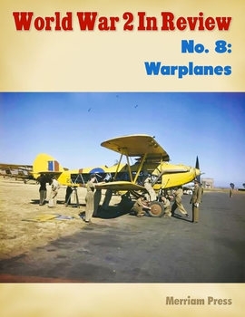 Warplanes (World War 2 in Review 8)