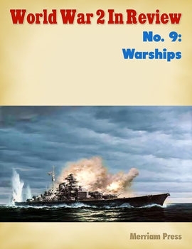 Warships (World War 2 in Review 9)