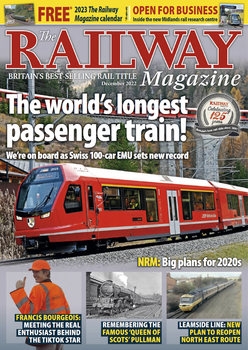 The Railway Magazine 2022-12